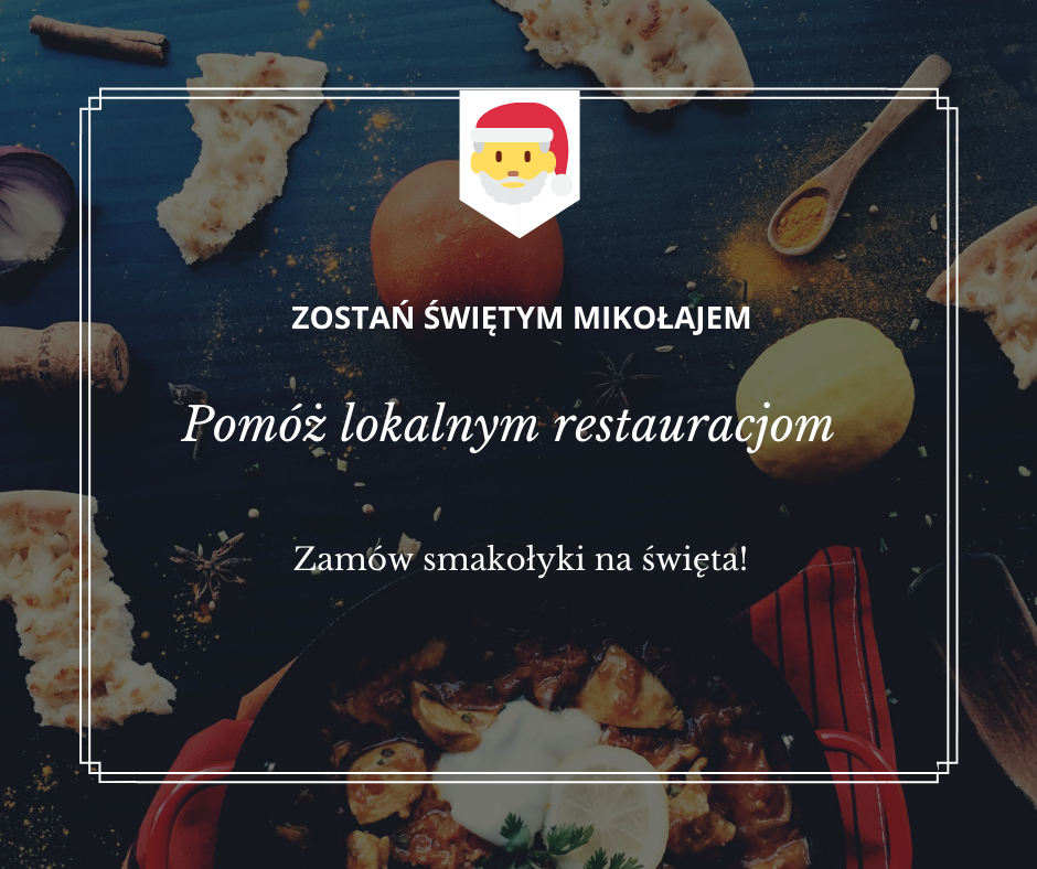 Zostań Mikołajem podaruj restauracjom zamówienie na Święta Gmina