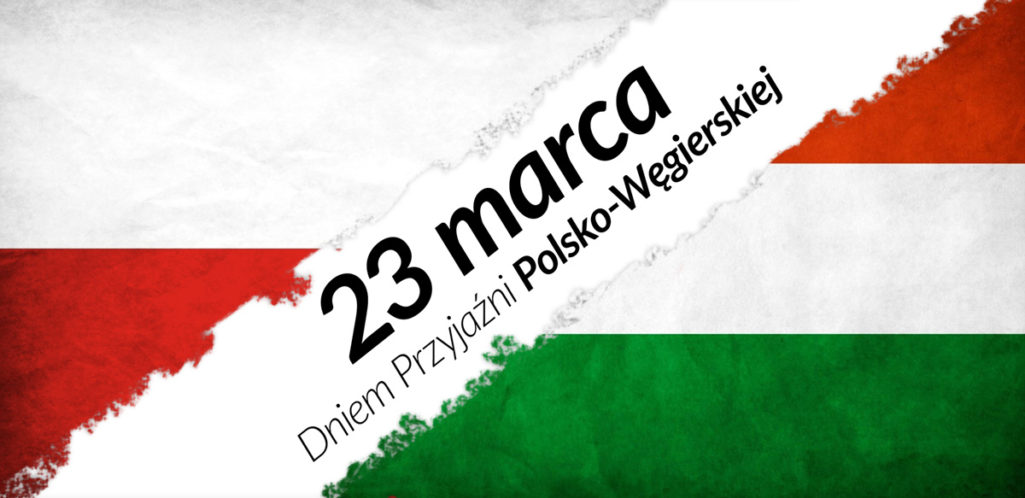 Dziś dzień przyjaźni polsko-węgierskiej!