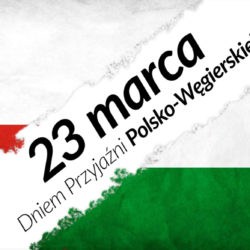 Dziś dzień przyjaźni polsko-węgierskiej!