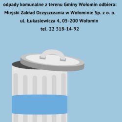 Harmonogramy odbioru odpadów komunalnych na terenie miasta i gminy Wołomin w 2018 roku