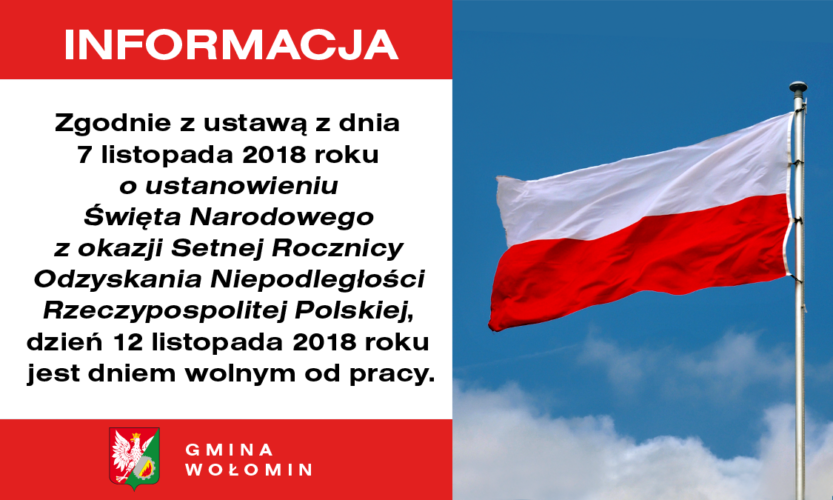 12 listopada 2018 r. dniem wolnym od pracy