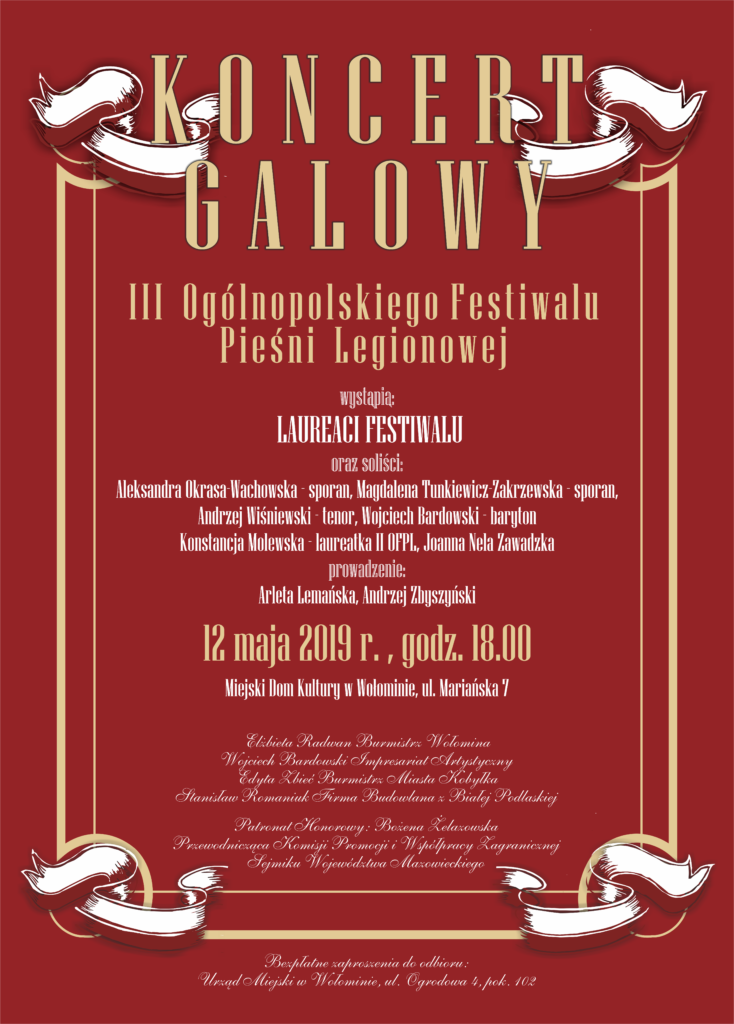 Koncert galowy III Ogólnopolskiego Festiwalu Pieśni Legionowej