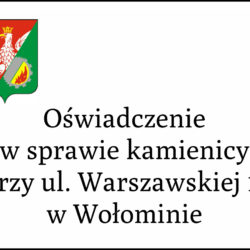 Oświadczenie w sprawie kamienicy przy ul. Warszawskiej 11 w Wołominie
