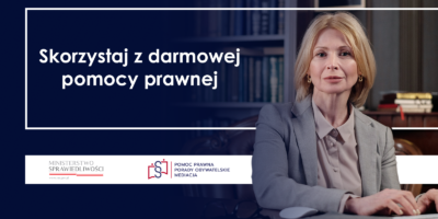 Skorzystaj z nieodpłatnej pomocy prawnej Skorzystaj z nieodpłatnej pomocy prawnej