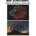 Wernisaż | Foto | Tajemnice nocnego nieba – astrofotografia | MDK Wołomin