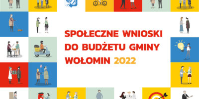 Raport z konsultacji Społecznych Wniosków 2022 Raport z konsultacji Społecznych Wniosków 2022