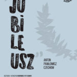 Teatr Zarazem – Jubileusz – Premiera! – MDK Wołomin