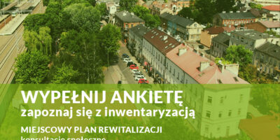 Miejscowy Plan Rewitalizacji – wypełnij ankietę, zapoznaj się z inwentaryzacją wołomin z lotu ptaka