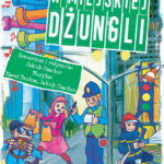 Teatralna 13 – W Miejskiej Dżungli – Spektakl dla dzieci | MDK Wołomin