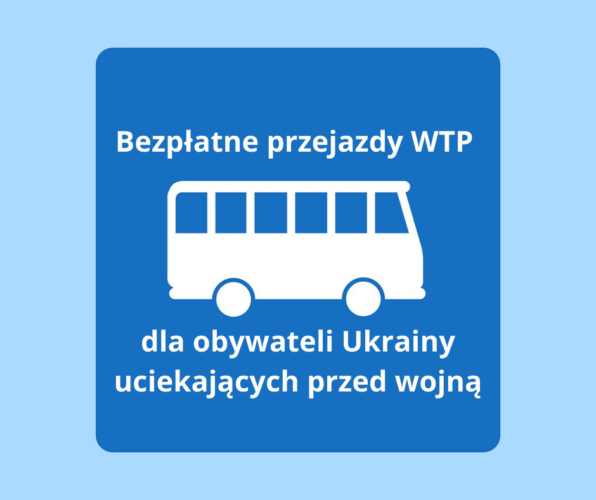 Bezpłatne przejazdy WTP dla obywateli Ukrainy uciekających przed wojną