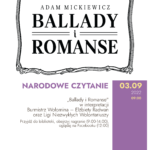 Narodowe Czytanie – „Ballady i Romanse” Adama Mickiewicza