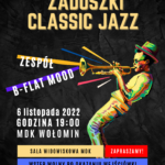 Zaduszki Classic Jazz &#8211; B-Flat Mood