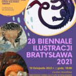 28 Biennale Ilustracji Bratysława 2021 | MDK Wołomin