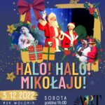 Mikołajki w MDK Wołomin | Halo! Halo! Mikołaju!