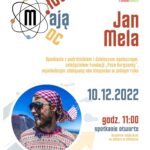 Jan Mela – spotkanie w ramach projektu Młodzi Mają Moc