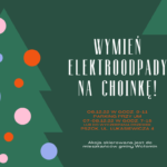 Wymień elektroopady na choinkę!
