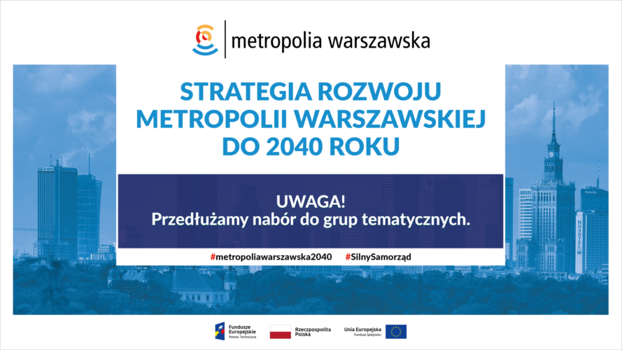 Metropolia warszawska przedłuża nabór na ekspertów tematycznych oraz przedstawicieli organizacji pozarządowych
