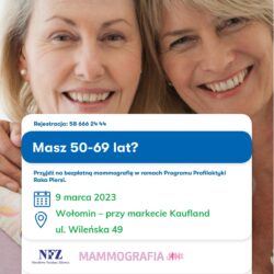 Plakat przedstawiajacy dwie kobiety informujący o możłiwosci wykonania bezpłatnego badania mammograficznego w dn. 9 marca 2023 roku w Wołominie