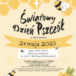 Plakat informujący o wołomińskich obchodach Światowego Dnia Pszczół