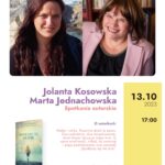 Jolanta Kosowska i Marta Jednachowska &#8211; spotkanie autorskie