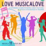 Koncert | LOVE MUSICALOVE | MDK Wołomin