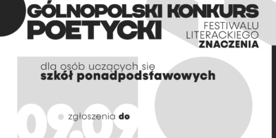 Ogólnopolski Konkurs Poetycki Festiwalu Literackiego Znaczenia