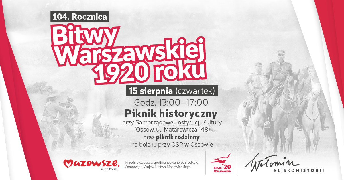 Piknik Historyczny w Ossowie