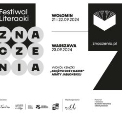 Literatura, sztuka i emocje: IV edycja Festiwalu Literackiego Znaczenia w Wołominie