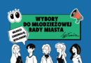 Wybory do Młodzieżowej Rady Miasta już w listopadzie!