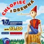 Teatralna 13 | Chłopiec z drewna | MDK Wołomin