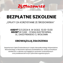 Zaproszenie na bezpłatne szkolenie pn. „Opłaty za korzystanie ze środowiska”