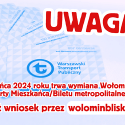 Do końca 2024 roku trwa wymiana Wołomińskiej Karty Mieszkańca/Biletu metropolitalnego