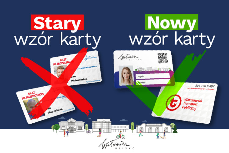 Koniec obowiązywania starego wzoru Wołomińskiej Karty Mieszkańca/Biletu metropolitalnego