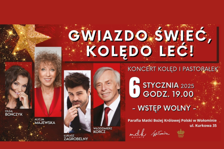 Koncert kolęd i pastorałek | GWIAZDO ŚWIEĆ, KOLĘDO LEĆ