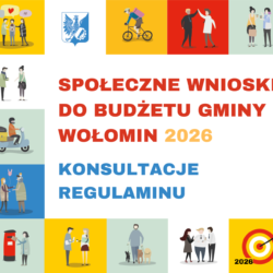 Konsultacje społeczne dot. Społecznych Wniosków do budżetu gminy Wołomin na 2026 rok