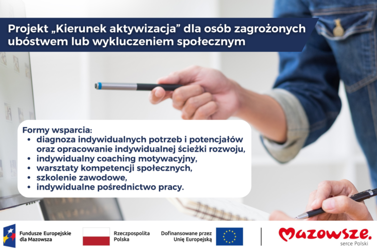 Zachęcamy do udziału w projekcie „Kierunek aktywizacja” dla osób zagrożonych ubóstwem lub wykluczeniem społecznym