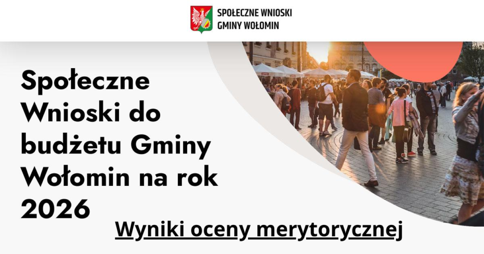 Wyniki oceny merytorycznej Społecznych Wniosków 2026