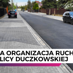 Stała organizacja ruchu na ulicy Duczkowskiej w Wołominie