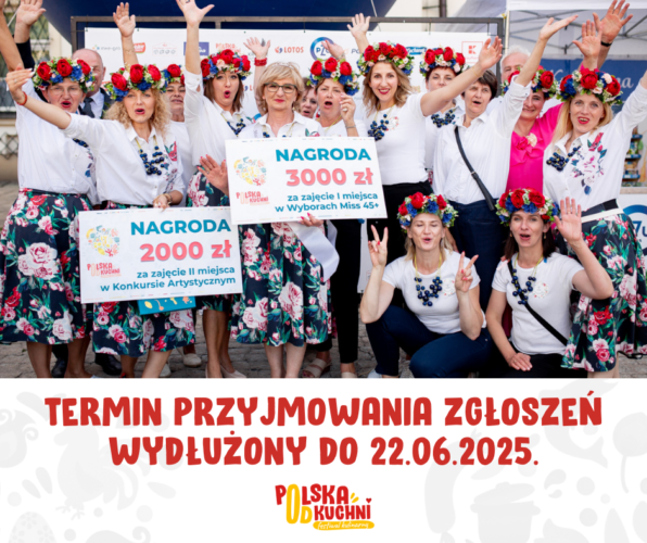Wydłużenie terminu przyjmowania zgłoszeń - Festiwal Polska od Kuchni