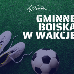 Godziny otwarcia boisk szkolnych w okresie wakacyjnym