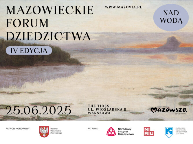 Mazowieckie Forum Dziedzictwa – IV edycja