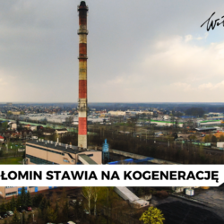 ZEC Wołomin stawia na kogenerację - inwestycja w przyszłość energetyczną