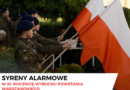 Uruchomienie syren alarmowych w dn. 1 sierpnia