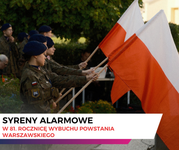 Uruchomienie syren alarmowych w dn. 1 sierpnia