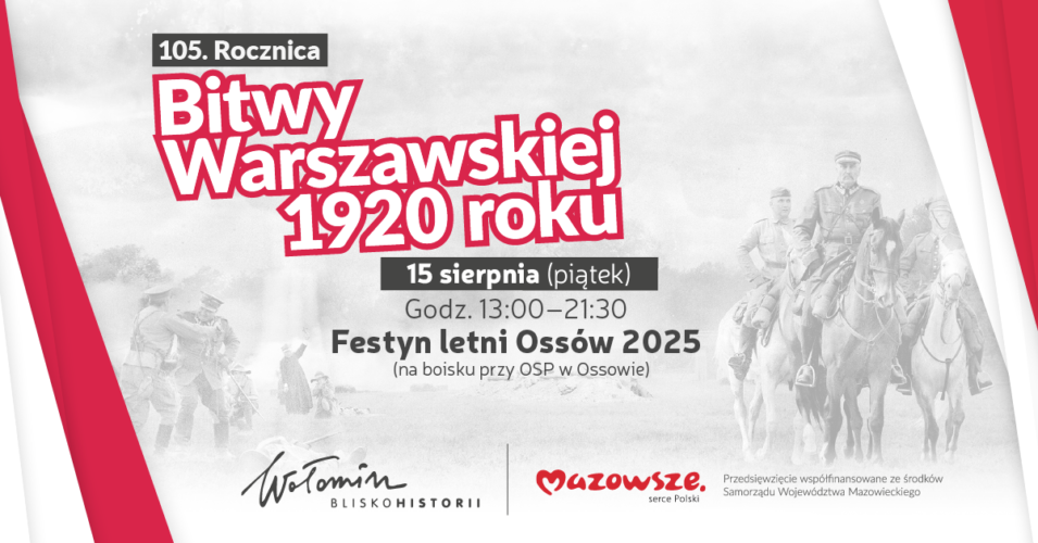 Obchody 105. rocznicy Bitwy Warszawskiej w Ossowie