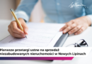Pierwsze przetargi ustne na sprzedaż niezabudowanych nieruchomości w Nowych Lipinach