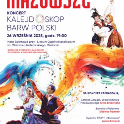 Mazowsze – Kalejdoskop barw Polski