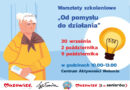 „Warsztaty szkoleniowe: od pomysłu do działania” dla seniorów