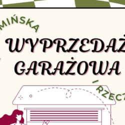 12. Wołomińska Wyprzedaż Garażowa i Rzeczyzmiana