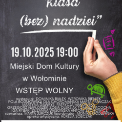 Spektakl Klasa (bez) nadziei” | Teatr Zygzak